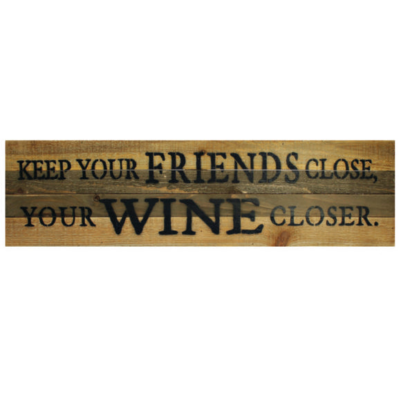 RAM Game Room “Keep Your Friends Close” Sign